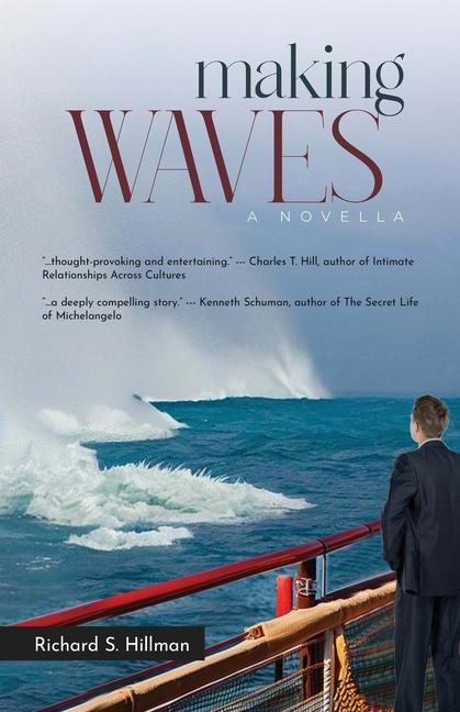 Buch Making Waves, A Novella Richard S. Hillman