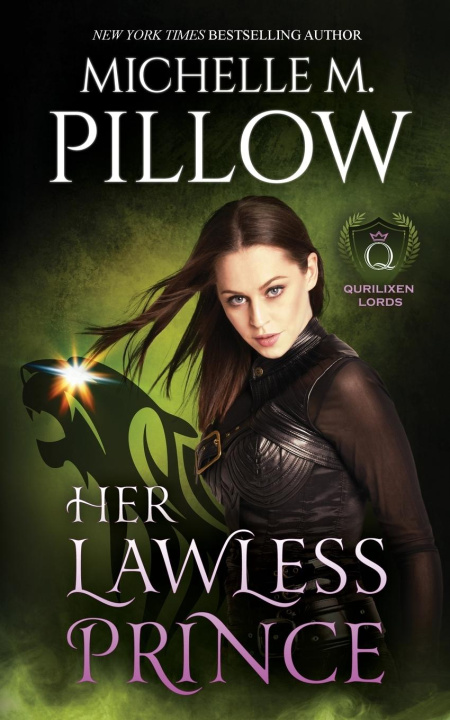 Livro Her Lawless Prince Michelle M. Pillow