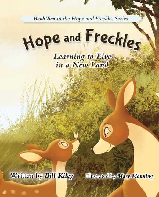Книга Hope and Freckles: Learning to Live in a New Land 