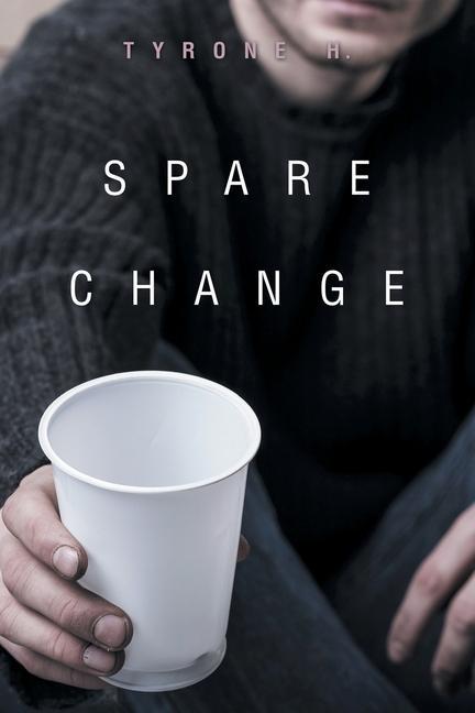 Knjiga Spare Change Tyrone H.