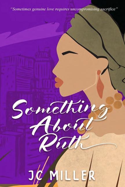 Book Something About Ruth JC Miller