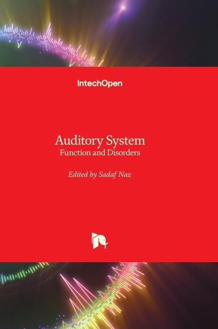 Libro Auditory System - Function and Disorders 