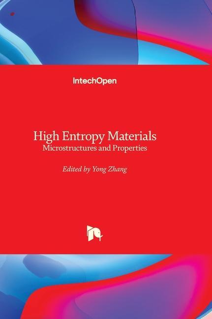 Knjiga High Entropy Materials - Microstructures and Properties 
