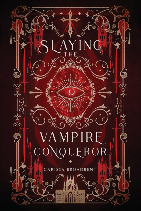 Книга Slaying the Vampire Conqueror 