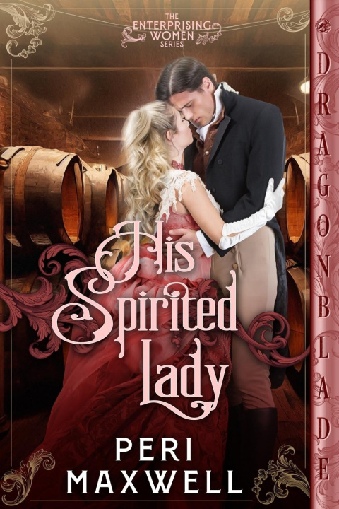 Buch His Spirited Lady Peri Maxwell