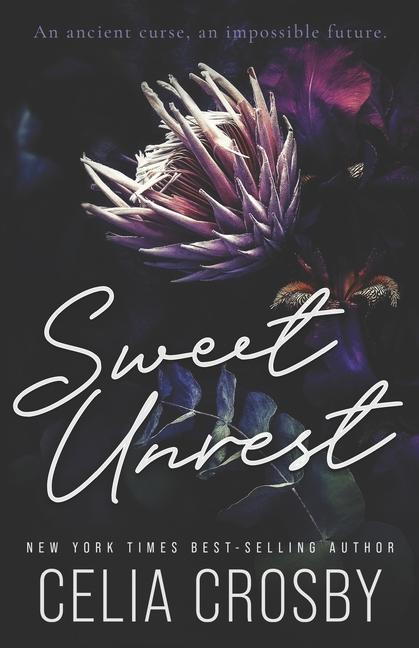 Knjiga Sweet Unrest Celia Crosby