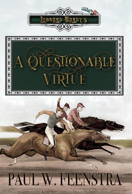 Buch A Questionable Virtue Paul W. Feenstra