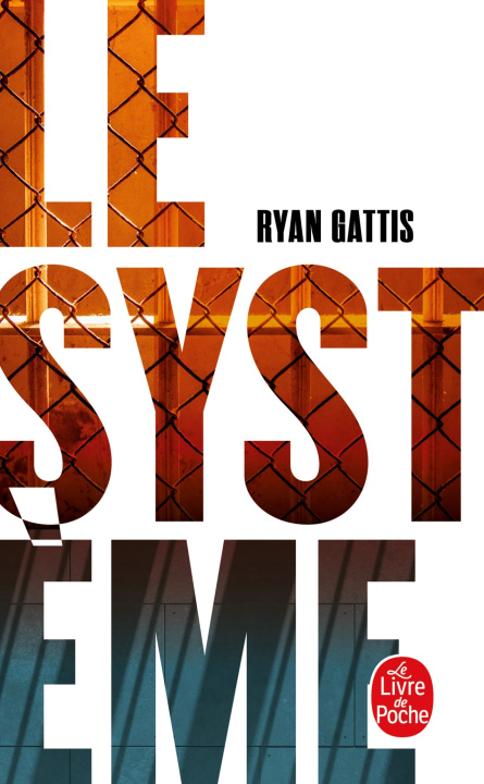 Book Le Système Ryan Gattis