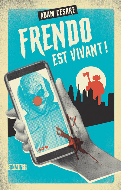 Buch Frendo est vivant ! Adam Cesare