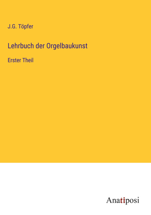 Книга Lehrbuch der Orgelbaukunst 