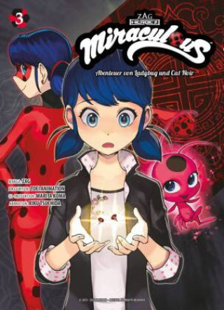 Kniha Miraculous - Die Abenteuer von Ladybug und Cat Noir (Manga) 03 Zag