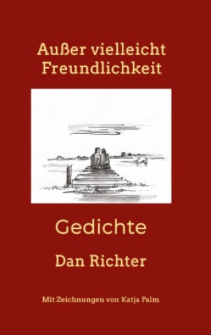 Książka Außer vielleicht Freundlichkeit Dan Richter