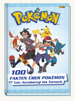 Könyv Pokémon: 100 Fakten über Pokémon 
