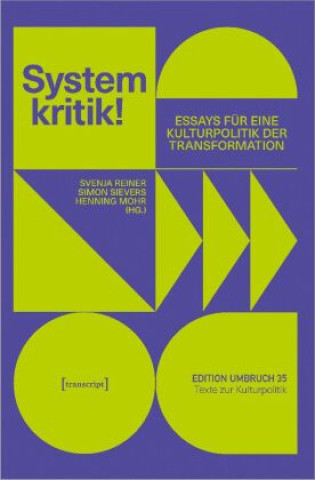 Kniha Systemkritik! Svenja Reiner