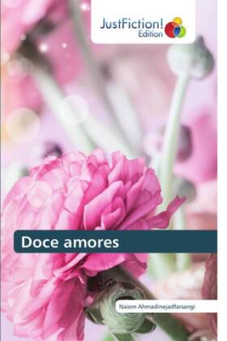 Knjiga Doce amores Naiem Ahmadinejadfarsangi