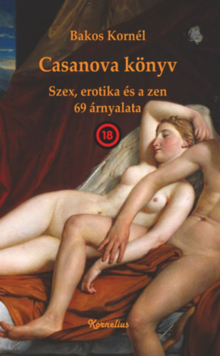 Könyv Casanova könyv Bakos Kornél