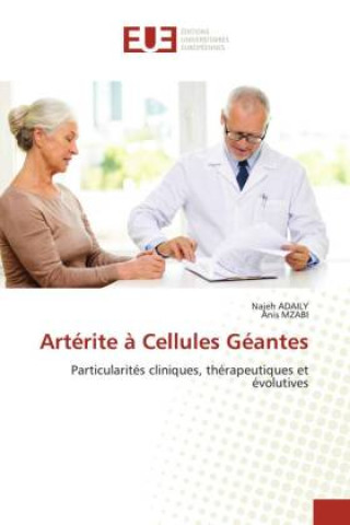 Knjiga Artérite ? Cellules Géantes Anis Mzabi