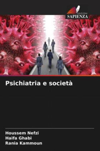 Knjiga Psichiatria e societ? Haifa Ghabi
