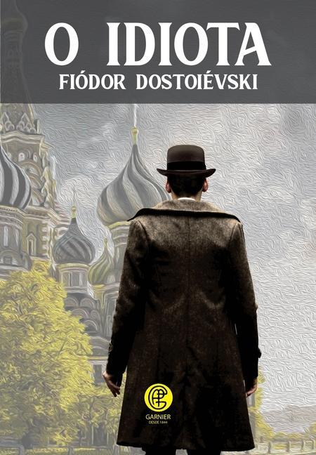 Libro O Idiota Fiódor Dostoiévski