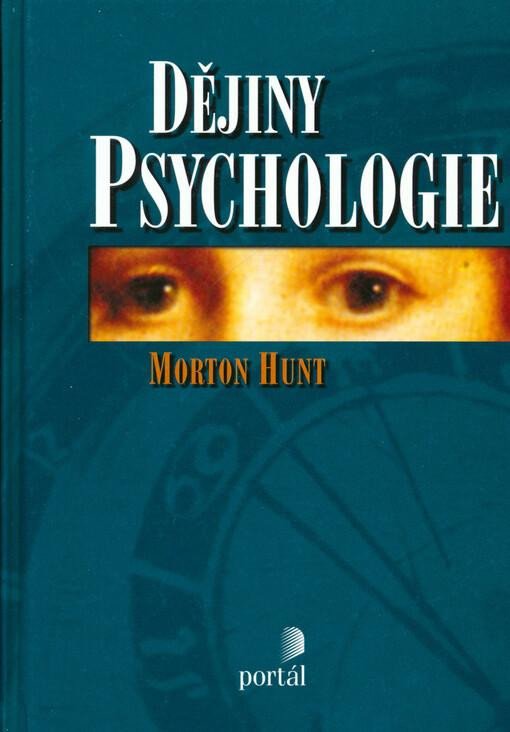 Kniha Dějiny psychologie Morton Hunt