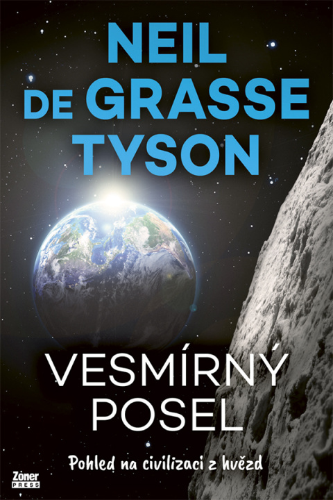 Kniha Vesmírný posel Neil deGrasse Tyson