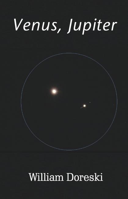 Book Venus, Jupiter William Doreski