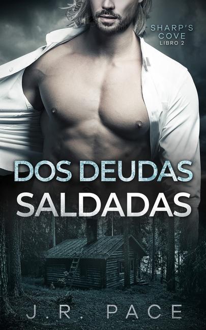 Boek Dos deudas saldadas J.R. Pace