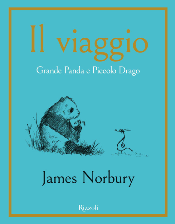 Книга viaggio. Grande Panda e Piccolo Drago James Norbury