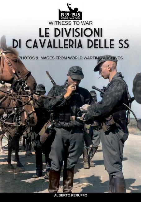 Книга Le divisioni di cavalleria delle SS 