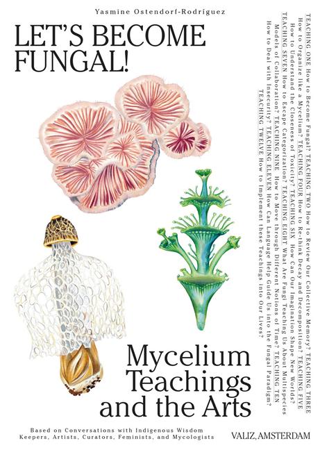 Книга Let's Become Fungal!: Mycelial Learning and the Arts 