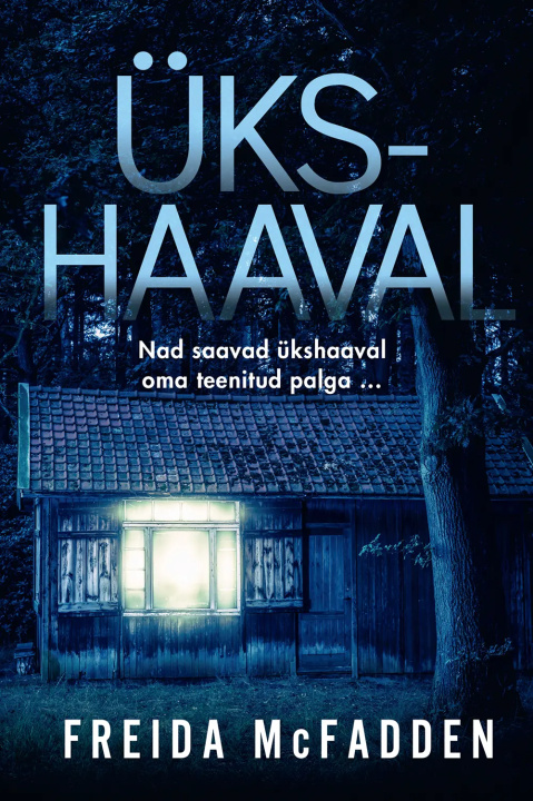 Knjiga Ükshaaval Freida McFadden