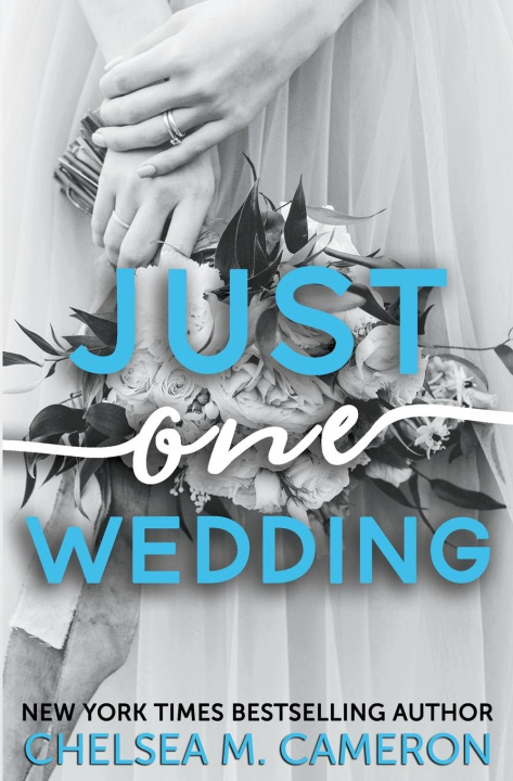 Boek Just One Wedding Chelsea M. Cameron