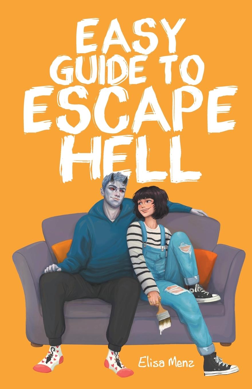 Knjiga Easy Guide to Escape Hell Elisa Menz