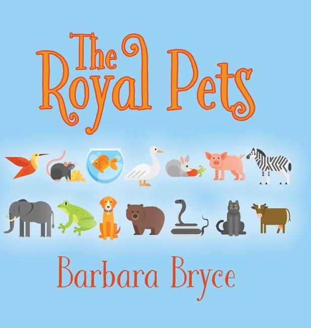 Knjiga The Royal Pets Barbara Bryce