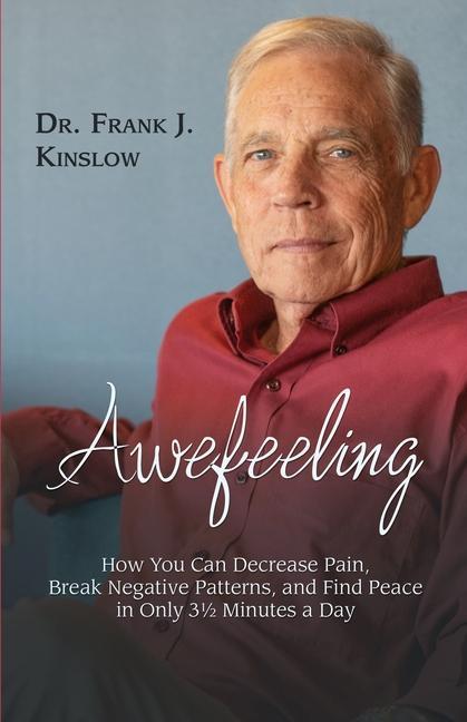 Boek Awefeeling: How You Can Decrease Pain, Break Negative Patterns, and Find Peace in Only 31⁄2 Minutes a Day 