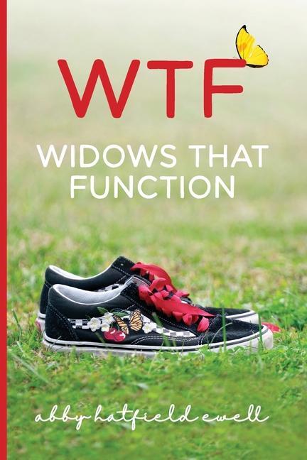 Knjiga Wtf: Widows That Function Abby Ewell