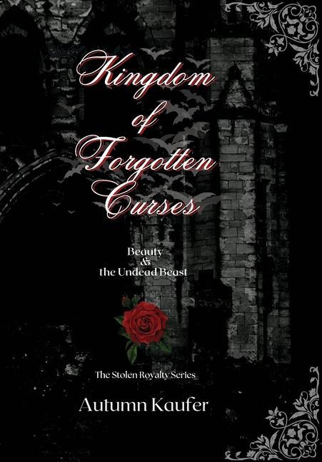 Knjiga Kingdom of Forgotten Curses A.R. Kaufer