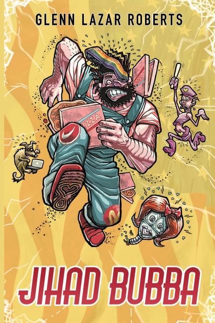Knjiga Jihad Bubba Glenn Lazar Roberts