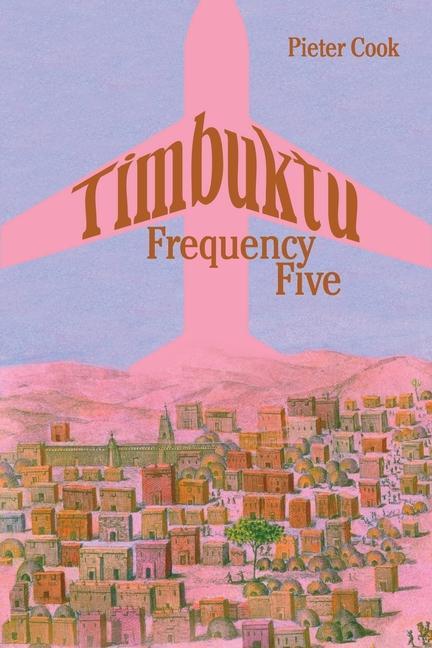 Knjiga Timbuktu Frequency Five Pieter Cook