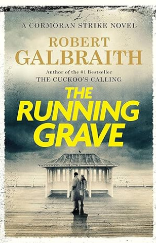 Kniha RUNNING GRAVE GALBRAITH ROBERT