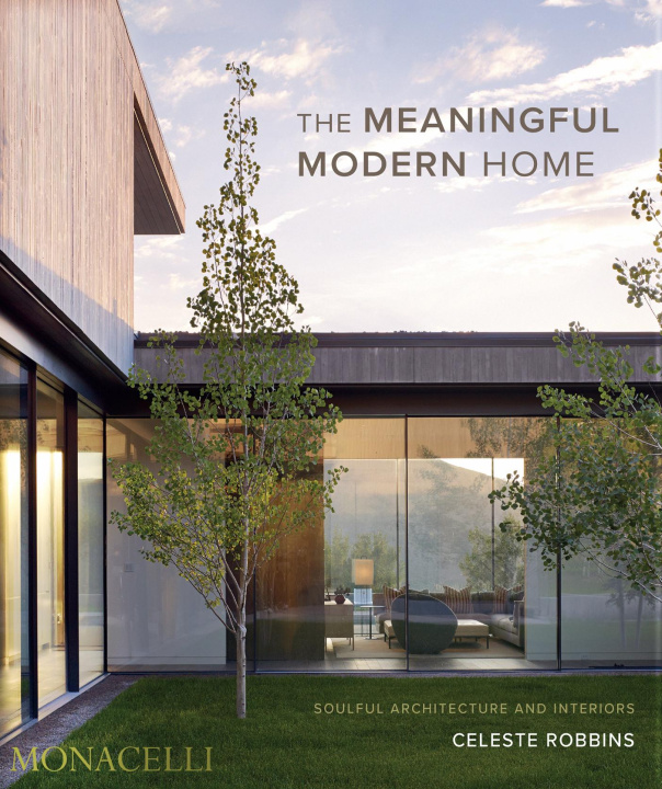 Kniha MEANINGFUL MODERN HOME ROBBINS CELESTE