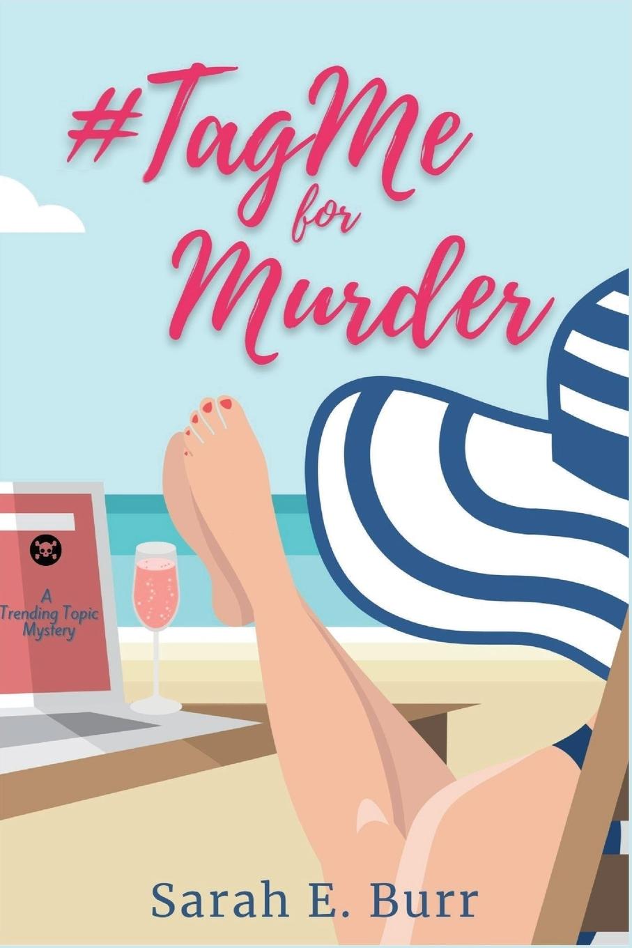 Knjiga #TagMe For Murder Sarah E. Burr