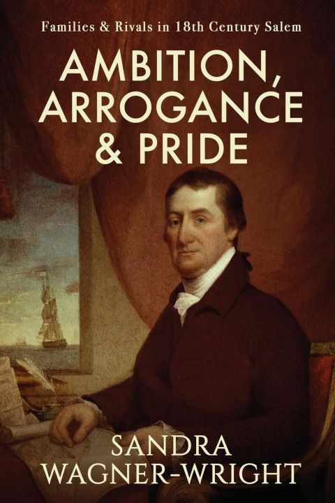 Knjiga Ambition, Arrogance & Pride Sandra Wagner-Wright