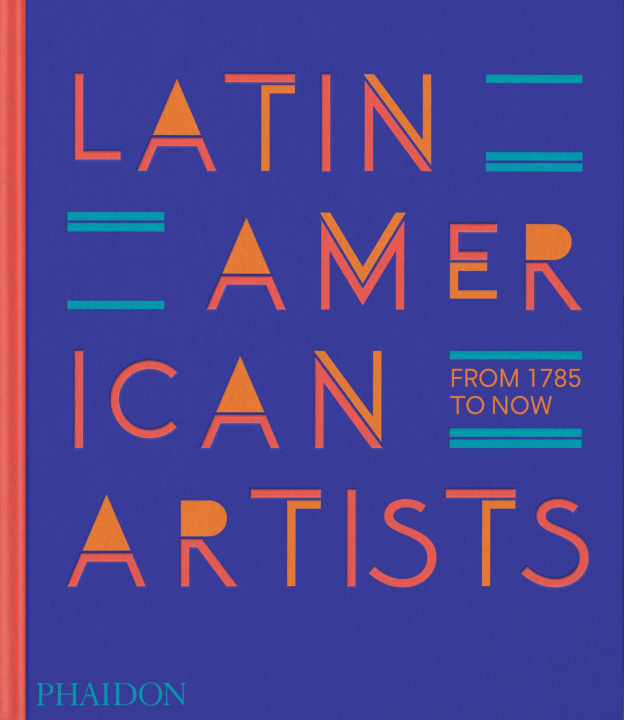 Książka LATIN AMER ARTISTS PHAIDON