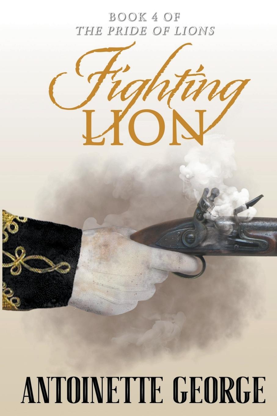 Knjiga Fighting Lion Antoinette George