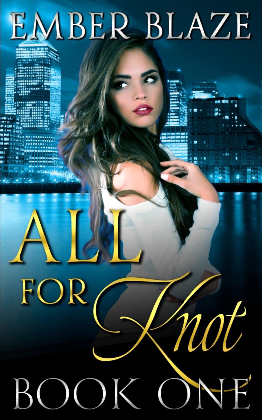 Book All for Knot Ember Blaze