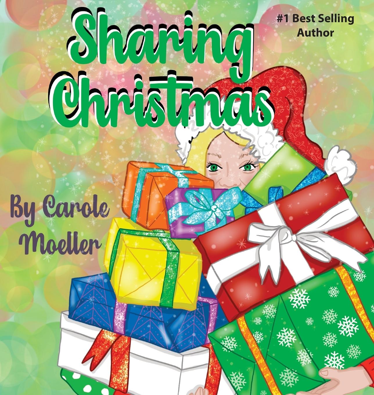 Knjiga Sharing Christmas Carole Lathrop Moeller
