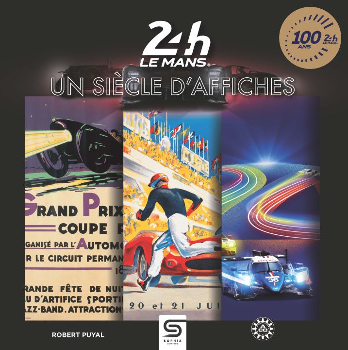 Knjiga 24 HEURES DU MANS, UN SIECLE D'AFFICHES Puyal