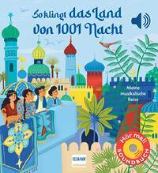 Buch So klingt das Land von 1001 Nacht Élo?se Gillard