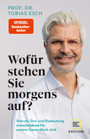 Boek Wofür stehen Sie morgens auf? Tobias Esch
